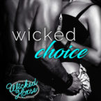 Review: Wicked Choice by Sawyer Bennett