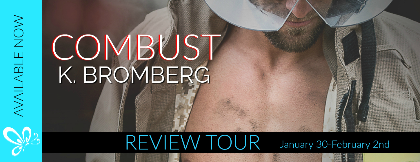 Review: Combust by K. Bromberg