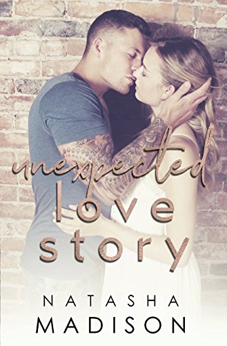 LOVED  ❤️ Unexpected Love Story by Natasha Madison