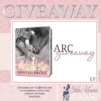 1 of ONLY 3 ARC Giveaways for Stay With Me by Kristen Proby