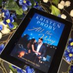 ✨ All the Way by Kristen Proby ✨  5 stars