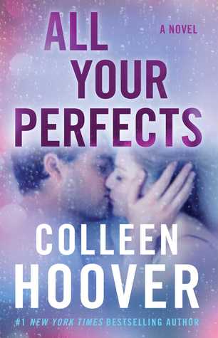 5 STARS for All Your Perfects by Colleen Hoover