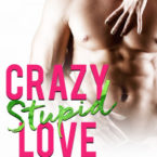 Review: Crazy Stupid Love by K.L. Grayson