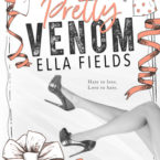 Review: Pretty Venom by Ella Fields