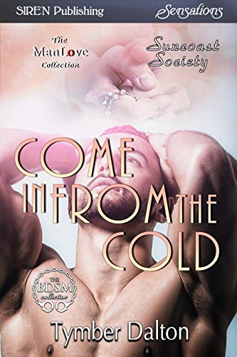 5 stars for Come in From the Cold by Tymber Dalton