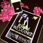 WICKED WEDDING by Sawyer Bennett 💒