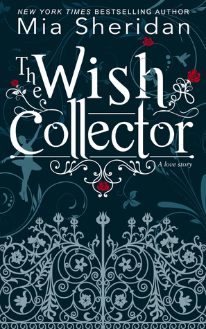 Review: The Wish Collector by Mia Sheridan