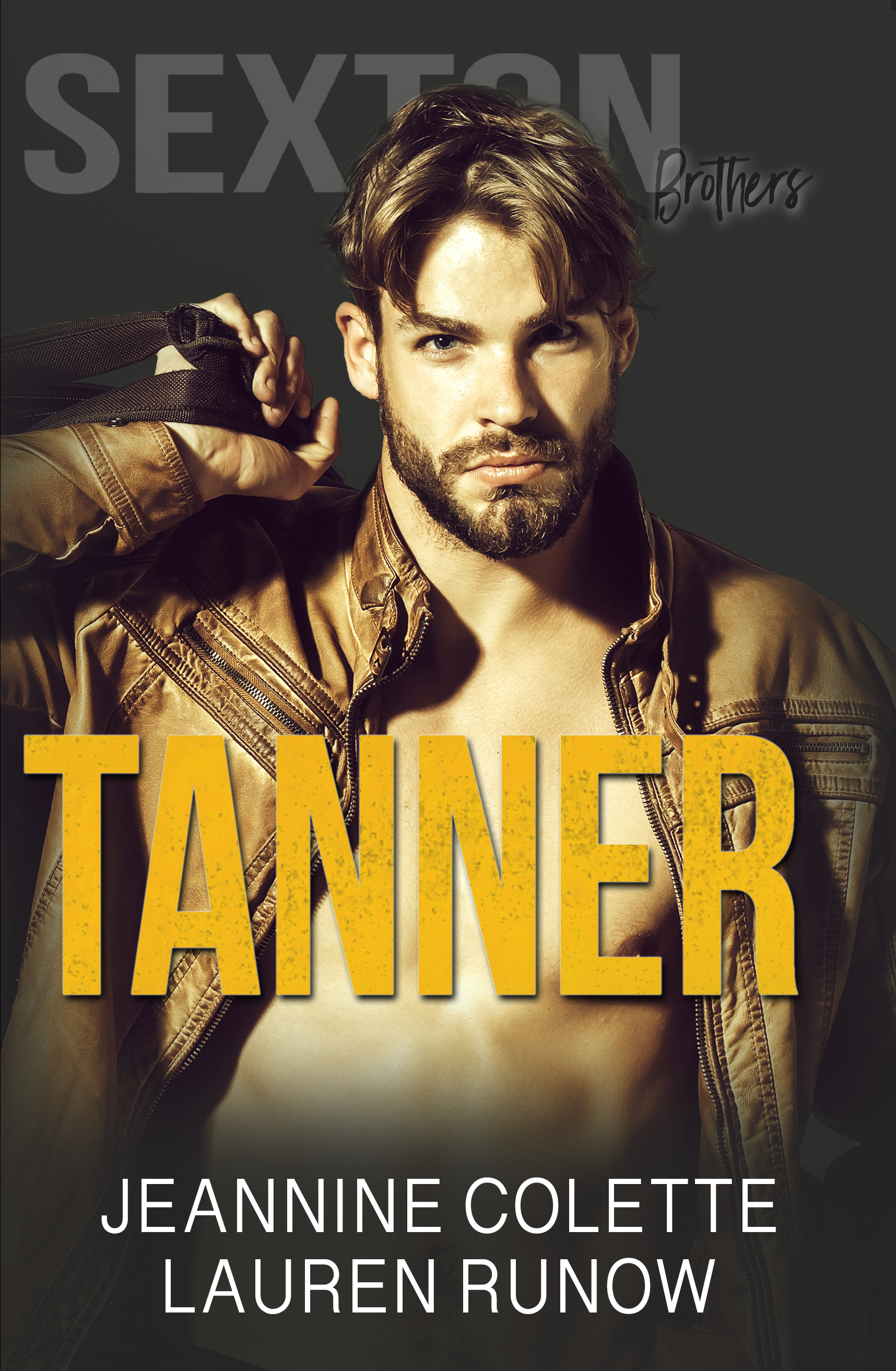 TANNER by Jeannine Colette and Lauren Runow