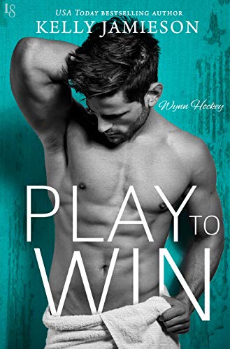 Play to Win by Kelly Jamieson  🏒