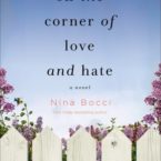 On the Corner of Love and Hate by Nina Bocci