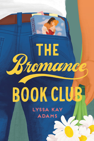 The Bromance Book Club by Lyssa Kay Adams 📖