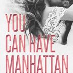 You Can Have Manhattan by P. Dangelico ❤️ ❤️ ❤️ ❤️ ❤️