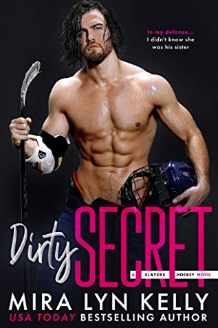 Dirty Secret by Mira Lyn Kelly