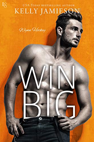 Win Big by Kelly Jamieson  🏒 💖