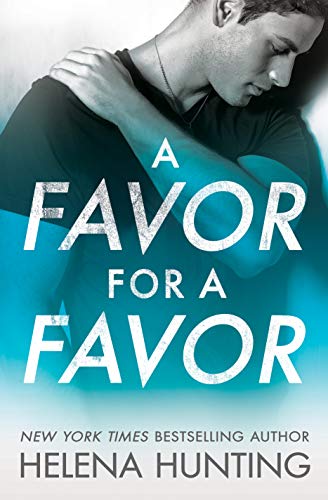 A Favor for a Favor by Helena Hunting 🏒