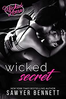 Wicked Secret by Sawyer Bennett