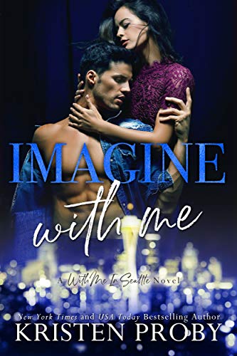 Imagine with Me by Kristen Proby  🎥 🖌️