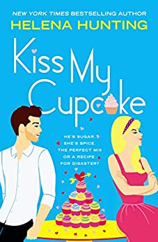 Kiss My Cupcake by Helena Hunting 🧁 🍺