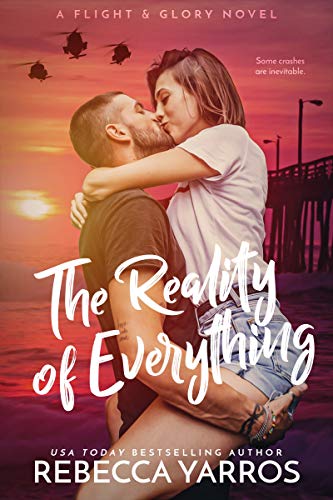 The Reality of Everything by Rebecca Yarros  ❤️ 🐚