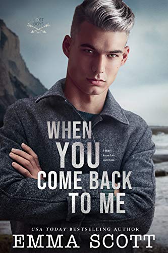 When You Come Back to Me by Emma Scott 🏈 🖊️