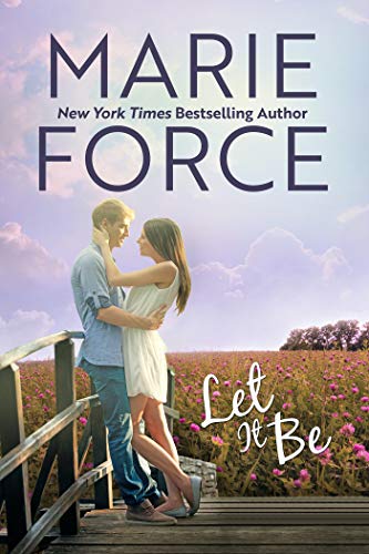 Let it Be by Marie Force  💖 Top Pick of 2020 💖