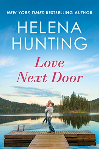 Love Next Door by Helena Hunting 💞