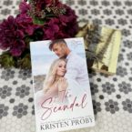 The Scandal by Kristen Proby
