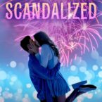 An amazing debut novel —Scandalized by Ivy Owens