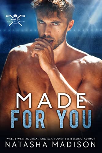 Made For You by Natasha Madison 💖 TOP PICK 2023 💖