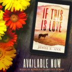 If This is Love by Jewel E. Ann