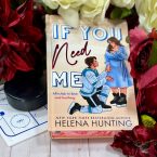 ⭐ 5 star read 🏒 If You Need Me by Helena Hunting