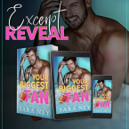 Not Your Biggest Fan Excerpt by Sara Ney